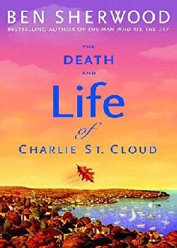 The death and life of charlie st cloud