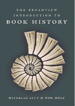 The broad view  introduction to book history